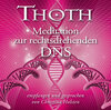 Buchcover Thoth: Meditation zur rechtsdrehenden DNA