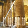 Buchcover Ba Ra Shem Ka. Gesang an die Himmlische Seele
