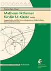 Buchcover Mathematikthemen für die 12. Klasse Band 2