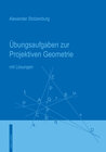 Buchcover Übungsaufgaben zur Projektiven Geometrie