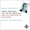 Buchcover Jasmin Behringer - Ich und die Kanzlerin