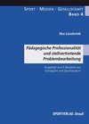 Buchcover Pädagogische Professionalität und stellvertretende Problembearbeitung