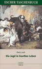 Buchcover Die Jagd in Goethes Leben