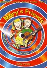 Buchcover Mary's Friends. Malen, Englisch lernen und Spaß haben!