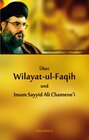 Buchcover Über Wilayat-ul-Faqih und Imam Sayyid Ali Chamene’i