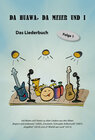 Buchcover DA HUAWA, DA MEIER UND I - Das Liederbuch