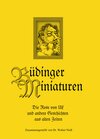 Buchcover Büdinger Miniaturen / Die Rose von Ulf und andere Geschichten aus alten Zeiten