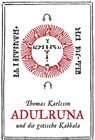 Buchcover Adulruna und die gotische Kabbala