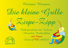 Buchcover Die kleine Grille Zirpe-Zipp