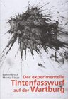 Buchcover Der experimentelle Tintenfasswurf auf der Wartburg