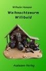 Buchcover Weihnachtswurm Willibald