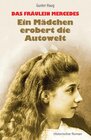 Buchcover Das Fräulein Mercedes - Ein Mädchen erobert die Autowelt