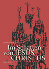 Buchcover Im Schatten von Jesus Christus