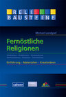 Buchcover ReliBausteine 7: Fernöstliche Religionen