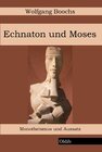 Buchcover Echnaton und Moses