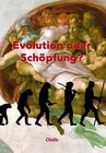 Buchcover Evolution oder Schöpfung?