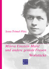 Buchcover Mileva Einstein-Marić und andere geniale Frauen. Wortstücke