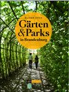 Buchcover Gärten und Parks in Brandenburg