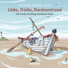 Buchcover Liebe, Triebe, Nordseestrand