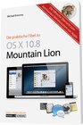 Buchcover Der praktische Einstieg in das  Apple-Betriebssystem OS X 10.8 Mountain Lion