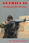 Buchcover Guerillas im Spiegel des Rechts