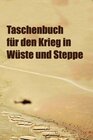 Buchcover Taschenbuch für den Krieg in Wüste und Steppe