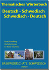 Buchcover Thematisches Wörterbuch Deutsch - Schwedisch / Schwedisch - Deutsch.