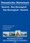 Buchcover Thematisches Wörterbuch Neu-Norwegisch - Deutsch /Deutsch - Neu-Norwegisch