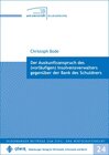 Buchcover Der Auskunftsanspruch des (vorläufigen) Insolvenzverwalters gegenüber der Bank des Schuldners