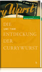Buchcover Die Entdeckung der Currywurst