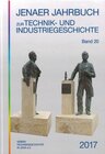 Buchcover Jenaer Jahrbuch zur Technik- und Industriegeschichte 2017 (Band 20)