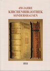 Buchcover 450 Jahre Kirchenbibliothek Sondershausen