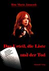 Buchcover Das Urteil, die Liste und der Tod