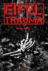 Buchcover Eifel-Trauma / Kommissar-Laubach-Eifelkrimi