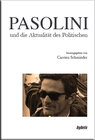 Buchcover PASOLINI und die Aktualität des Politischen