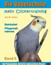 Buchcover Mehr Clickertraining für Papageien, Sittiche und andere Vögel