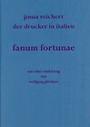 Buchcover fanum fortuna. Josua Reichert. Der Drucker in Italien