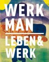 Buchcover H.N. Werkman. 1882-1945. Leben & Werk