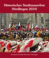 Buchcover Historisches Stadtmauerfest Nördlingen 2010