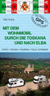 Buchcover Mit dem Wohnmobil in die Toskana und nach Elba