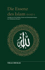 Buchcover Die Essenz des Islam / Die Essenz des Islam - Band 1