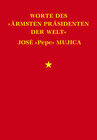 Buchcover Worte des "ärmsten Präsidenten der Welt" José "Pepe" Mujica