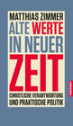 Buchcover Alte Werte in neuer Zeit