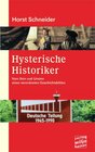 Buchcover Hysterische Historiker