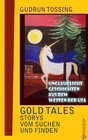 Buchcover Gold Tales – Storys vom Suchen & Finden