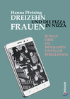 Buchcover Dreizehn Frauen und die Pizza in Nizza