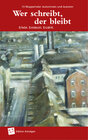 Buchcover Wer schreibt, der bleibt