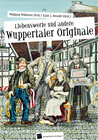 Buchcover Liebenswerte und andere Wuppertaler Originale
