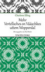 Buchcover Mehr Vertellsches on Vääschkes uttem Wopperdal