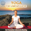 Buchcover Yoga für Unbewegliche - Der besonders schonende Einstieg
